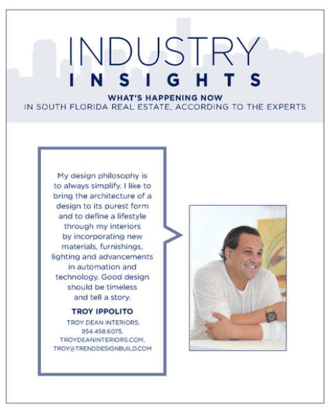 Troy Ippolito quoted in Interiors South Florida